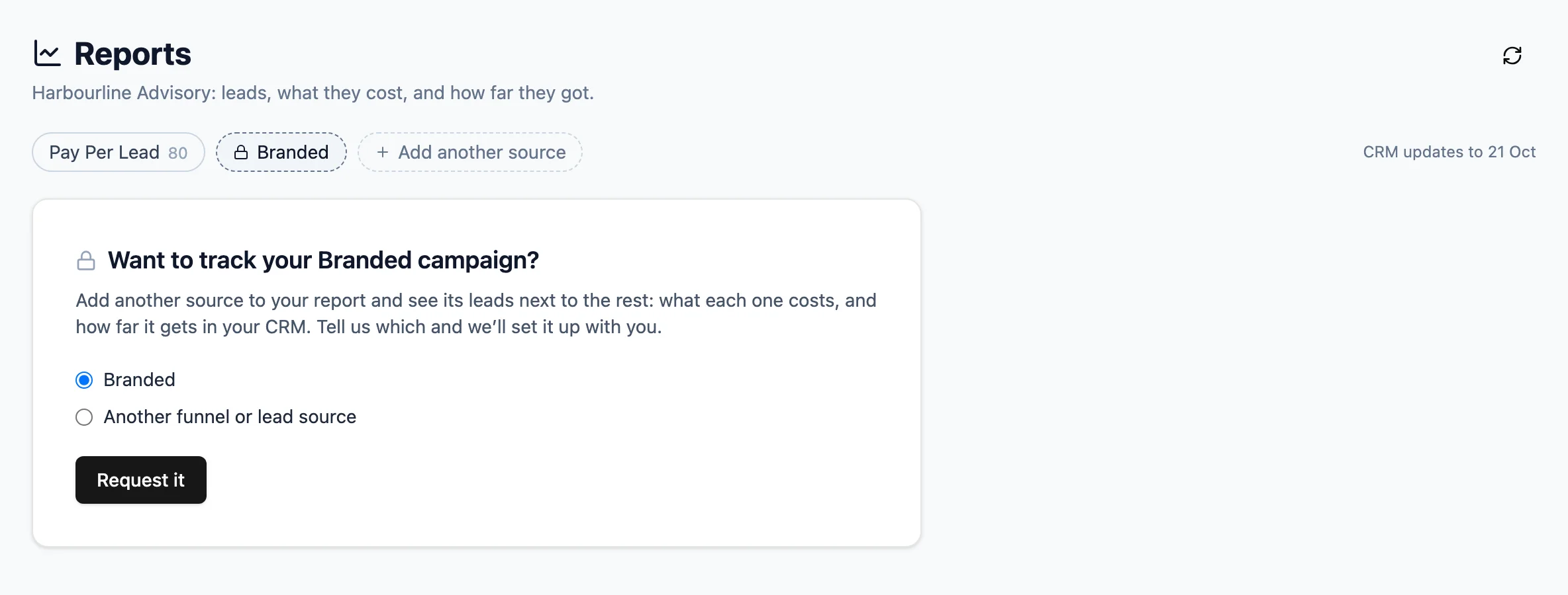Harbourline Advisory's Reports page as its own login sees it: the Pay Per Lead source, a locked Branded source, and a card asking whether they want to track their Branded campaign, with a Request it button.